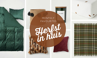 Herfstsfeer in huis ~ Monthly Favourites herfstsfeer in huis